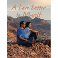 A Love Letter to Myself - Paperback