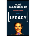 Uché Blackstock Md Book: Life Story - Paperback