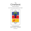 The CineTarot Deck & System: Go to the Movies & Master the Tarot - Paperback