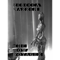 Rebecca Warren: The Now Voyager - Hardcover
