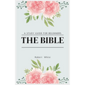 The Bible: A Study Guide for Beginners (Large Print Edition) - Paperback