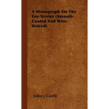 A Monograph On The Fox-Terrier (Smooth-Coated And Wire-Haired) - Hardcover