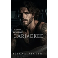 Carjacked: A Dark Hitchhiker Romance - Paperback