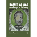 Nasser at War: Arab Images of the Enemy - Paperback