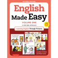 English Made Easy Volume One: A New ESL Approach: Learning English Through Pictures (Free Online Audio) - Paperback