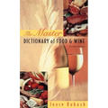 The Master Dictionary of Food and Wine - Hardcover
