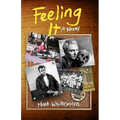 Feeling It - Paperback