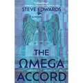 The Omega Accord: America Withers...Freedom Dies - Paperback