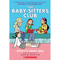Kristy's Great Idea: A Graphic Novel (the Baby-Sitters Club #1): Volume 1 - Paperback