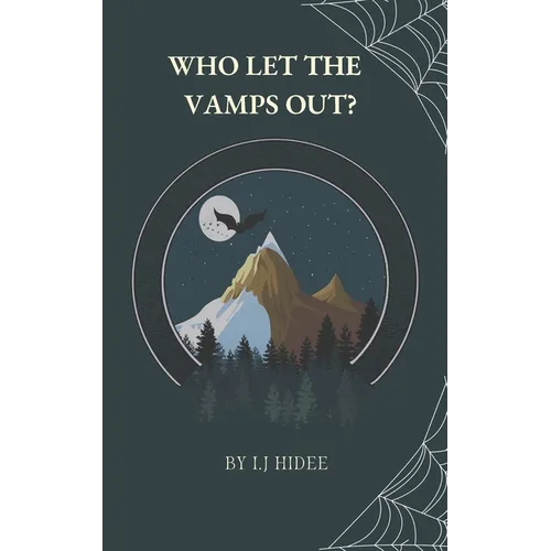 Who Let the Vamps Out? - Paperback