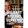 Military History Supremo: Essays in Honour of David Horner AM FASSA - Paperback