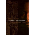 Call and Consequences: A Womanist Reading of Mark - Paperback