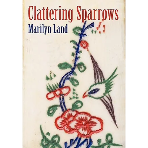 Clattering Sparrows - Hardcover