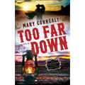 Too Far Down - Paperback