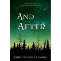 And After: Until the End of the World, Book 2 - Paperback