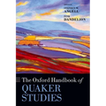 The Oxford Handbook of Quaker Studies - Paperback