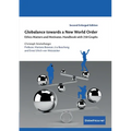 Globalance towards a New World Order: Ethics Matters and Motivates. Handbook with 250 Graphs - Paperback