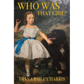 Who Was That Girl - Paperback