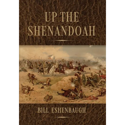 Up the Shenandoah - Hardcover
