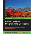 Python Parallel Programming Cookbook - Paperback