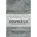 Lessons That Inspire Us: Inspired by the Spirit of God..... - Paperback