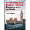 Proficiency level English Reading - Practice texts and tests - Paperback