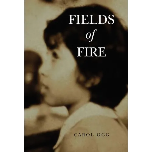 Fields of Fire - Hardcover