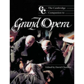 The Cambridge Companion to Grand Opera - Paperback