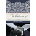 The Wedding of Jessica Packwood and Lucius Vladescu - Paperback