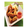 Filipino Dish Recipes: Edition 1: Filipino Food Cookbook - Paperback