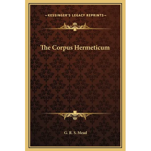 The Corpus Hermeticum - Hardcover