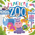 The Magical Zoo: Padded Board Book - Board Book