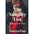 The Naughty List: 24 Steamy Erotic Stories - Paperback