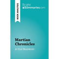 Martian Chronicles: by Ray Bradbury - Paperback
