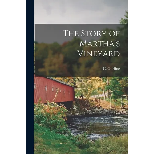 The Story of Martha's Vineyard - Paperback