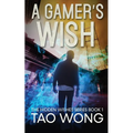 A Gamer's Wish: An Urban Fantasy Gamelit Series - Paperback