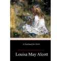 A Garland for Girls - Paperback