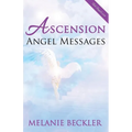 Ascension Angel Messages - Paperback