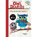 Eva and the New Teacher: A Branches Book (Owl Diaries #21): Volume 21 - Hardcover