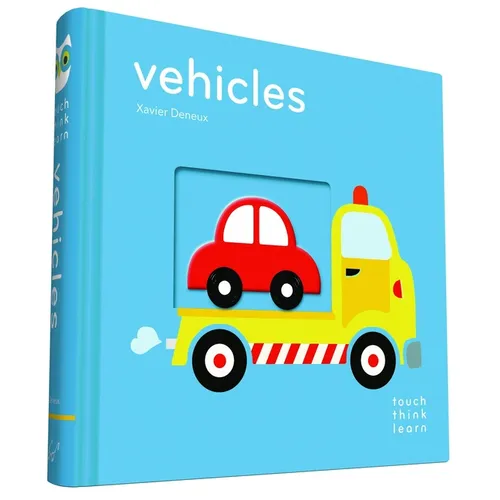 Touchthinklearn: Vehicles: (Board Books for Baby Learners, Touch Feel Books for Children) - Board Book