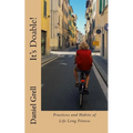 It's Doable!: Practices and Habits of Life Long Fitness - Paperback
