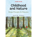 Childhood and Nature: Design Principles for Educators - Paperback
