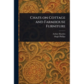 Chats on Cottage and Farmhouse Furniture - Paperback