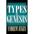 Types in Genesis - Paperback