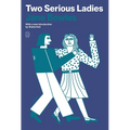 Two Serious Ladies - Paperback