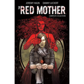 The Red Mother: Complete Collection - Paperback