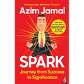 Spark: Journey from Success to Significance - Paperback