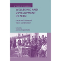 Wellbeing and Development in Peru: Local and Universal Views Confronted - Paperback