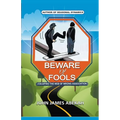 Beware of Fools - Paperback