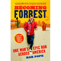 Becoming Forrest: One Man's Epic Run Across America - Paperback